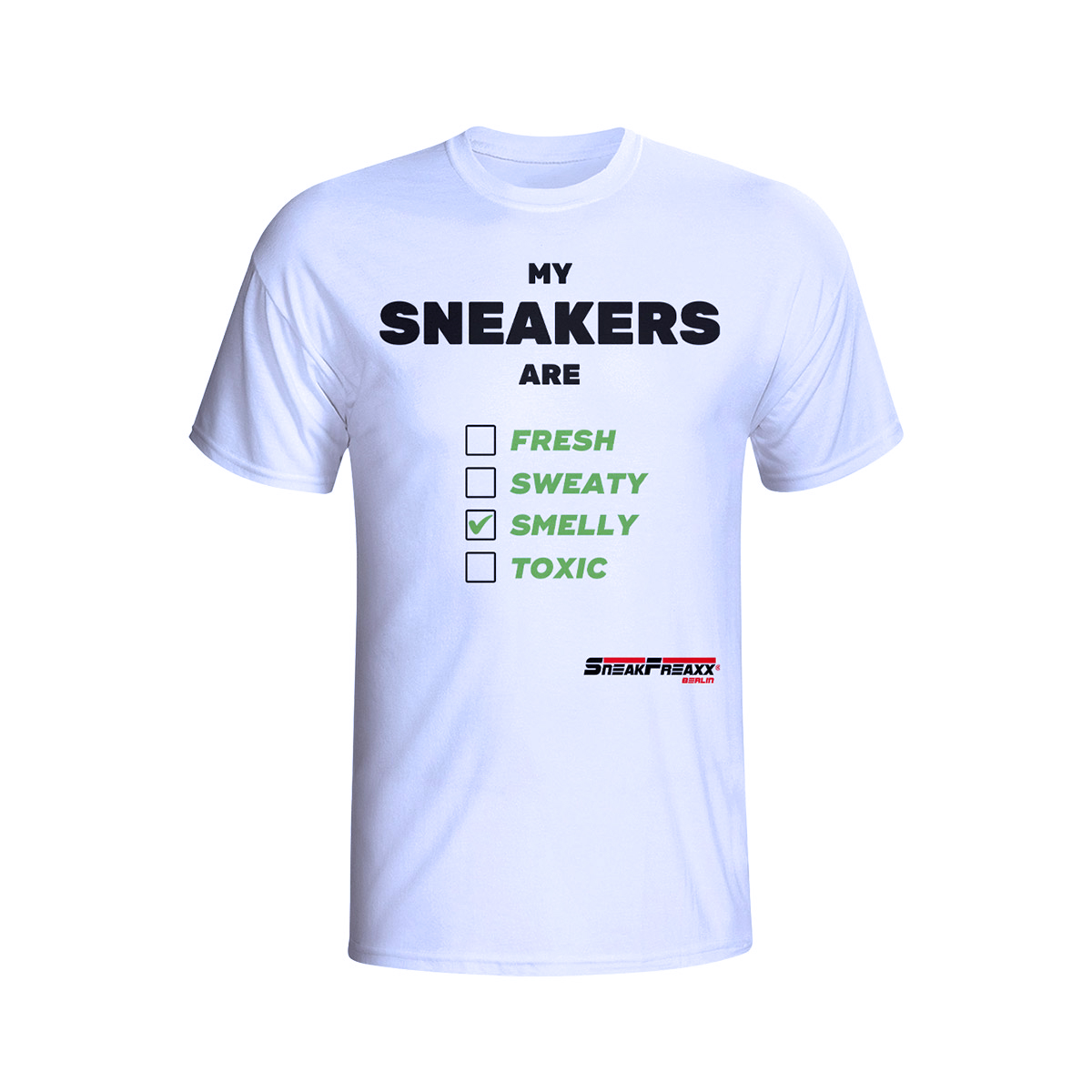 T-SHIRT - MY SNEAKERS ARE - WEISS